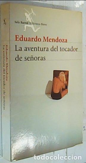 Livros em segunda m&atilde;o: La aventura del tocador de se&ntilde;oras - Mendoza, Eduardo: