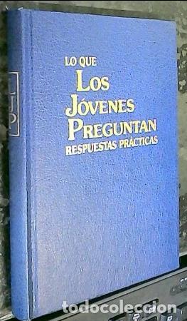Livros em segunda m&atilde;o: Lo que los j&oacute;venes preguntan, respuestas pr&aacute;cticas - Autores varios: