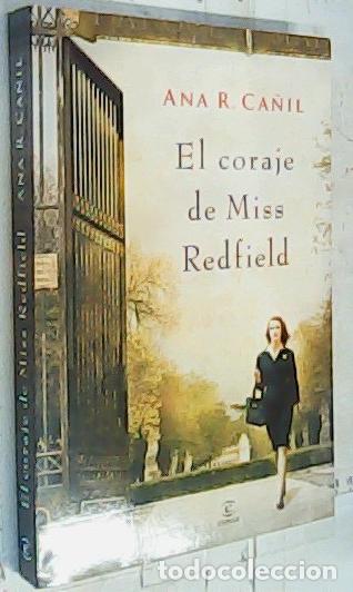 Livros em segunda m&atilde;o: El coraje de Miss Redfield - Ram&iacute;rez Ca&ntilde;il, Ana: