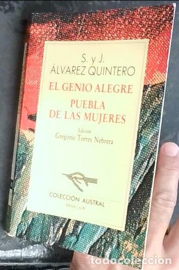 Livres: El genio alegre. Puebla de mujeres - &Aacute;lvarez Quintero, Seraf&iacute;n y Joaqu&iacute;n: