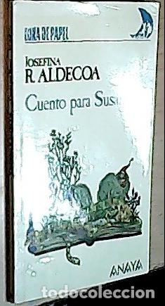 Livros em segunda m&atilde;o: Cuento para Susana - Aldecoa, Josefina: