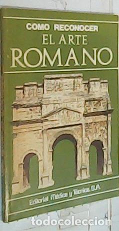 B&uuml;cher: C&oacute;mo reconocer el arte romano - Tarella, Aldo: