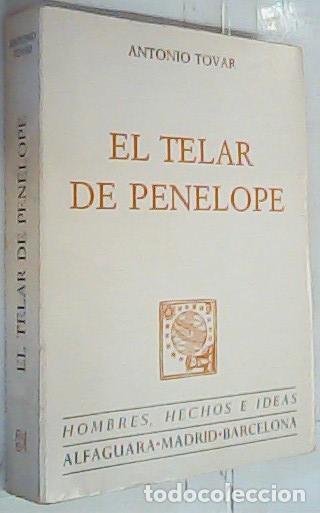 Libri di seconda mano: El telar de Pen&eacute;lope 1967 - 1968 - Tovar, Antonio: