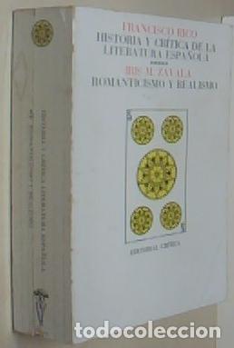 B&uuml;cher: Romanticismo y Realismo. Historia y cr&iacute;tica de la literatura espa&ntilde;ola. Tomo 5 - ZAVALA, Iris M. - RI