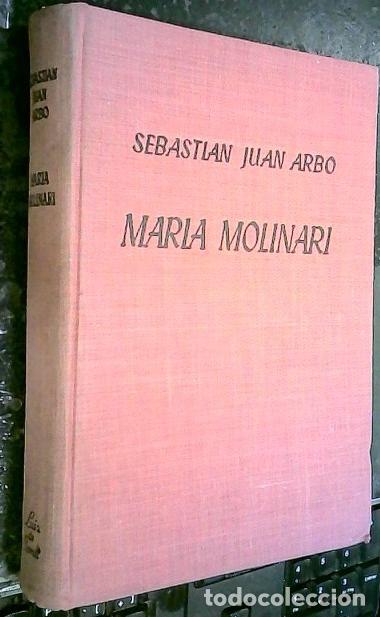 B&uuml;cher: Mar&iacute;a Molinari - ARB&Oacute;, Sebasti&aacute;n Juan: