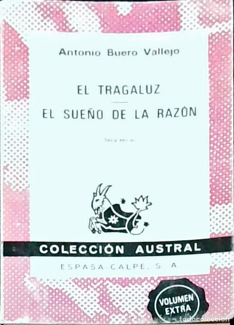 Libros: El tragaluz. El sue&ntilde;o de la raz&oacute;n - BUERO VALLEJO, Antonio:
