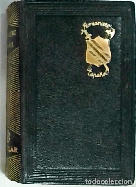 books: Romancero espa&ntilde;ol. Selecci&oacute;n de romances antiguos y modernos, seg&uacute;n las colecciones mas autorizadas