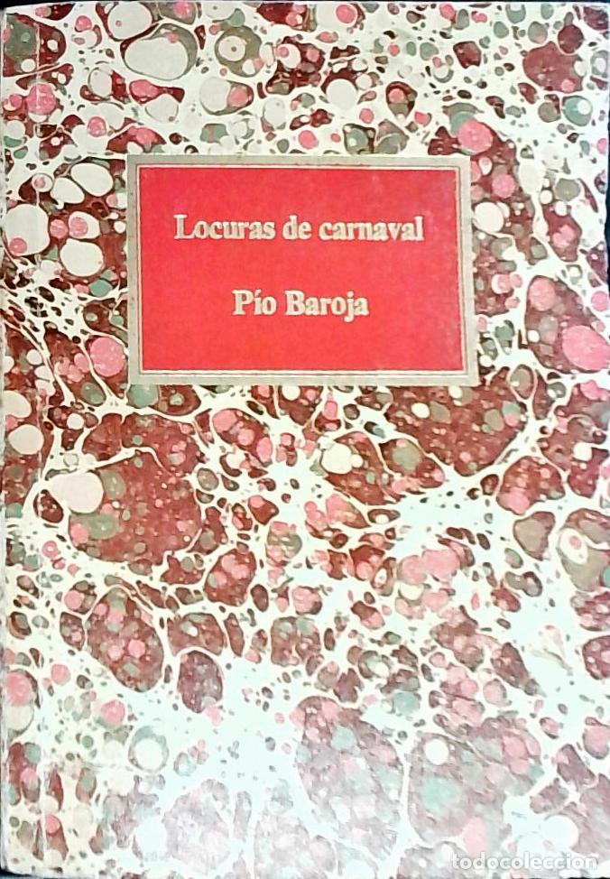 B&uuml;cher: Locuras de carnaval - Baroja, P&iacute;o: