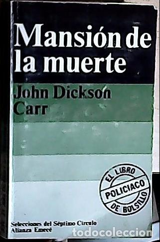 Libros: Mansi&oacute;n de la muerte - Carr, John Dickson: