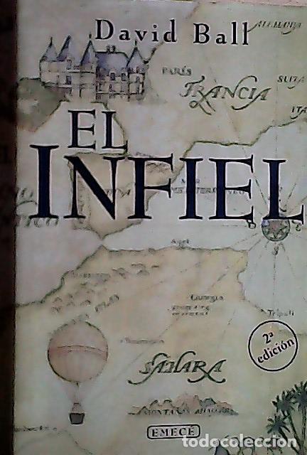 Libri di seconda mano: El infiel - Ball, David W.: