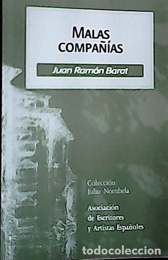 B&uuml;cher: Malas compa&ntilde;&iacute;as - Barat, Juan Ram&oacute;n:
