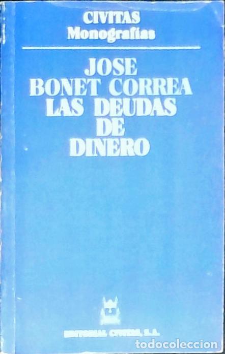 Libros: Las deudas de dinero - Bonet Correa, Jos&eacute;: