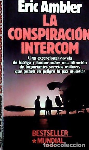 books: La conspiraci&oacute;n Intercom - Ambler, Eric :
