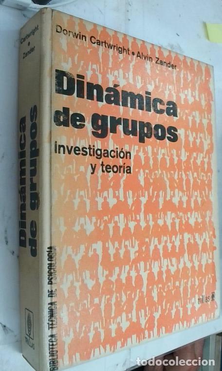 B&uuml;cher: Din&aacute;mica de grupos. Investigaci&oacute;n y teor&iacute;a - Cartwright, Dorwin y Zander, Alvin: