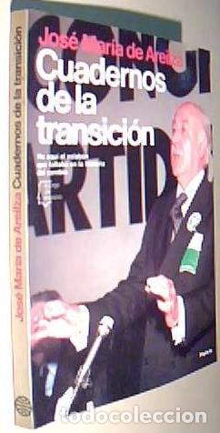 Libros: Cuadernos de la transici&oacute;n - AREILZA, Jos&eacute; Mar&iacute;a de: