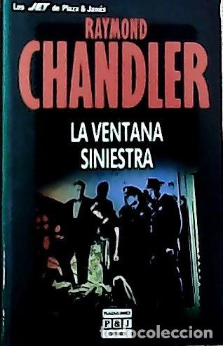 Livros em segunda m&atilde;o: La ventana siniestra - Chandler, Raymond :