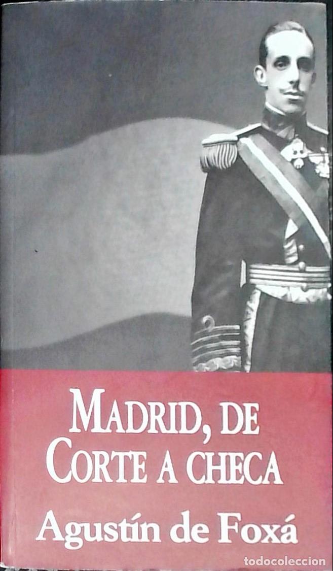 B&uuml;cher: Madrid, de corte a checa - Fox&aacute; y Torroba, Agust&iacute;n de: