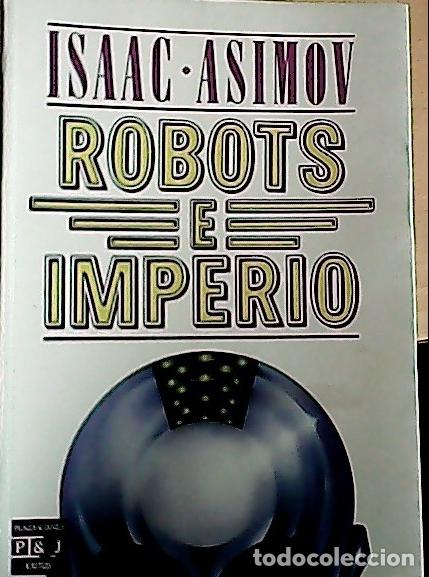 Livros em segunda m&atilde;o: Robots e imperio - Asimov, Isaac :