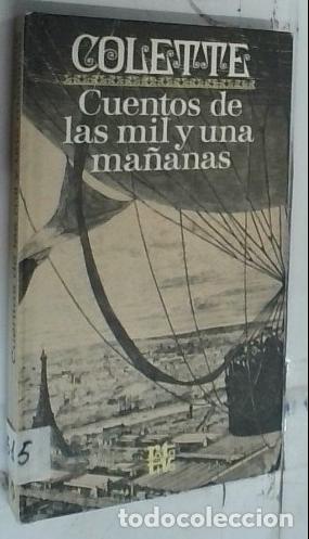 B&uuml;cher: Cuentos de las mil y una ma&ntilde;anas - Colette: