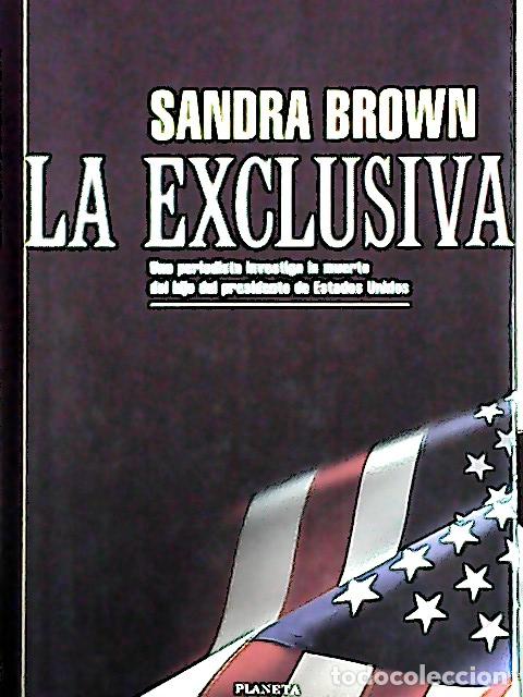 Libri di seconda mano: La exclusiva - Brown, Sandra :