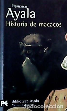 B&uuml;cher: Historia de macacos y otros relatos - Ayala, Francisco: