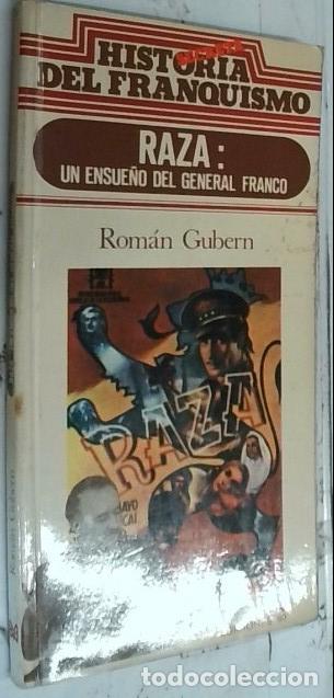 Libros: Raza. Un ensue&ntilde;o del general Franco - Gubern, Rom&aacute;n: