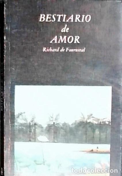 Libri di seconda mano: Bestiario de amor - Fournival, Richard de :