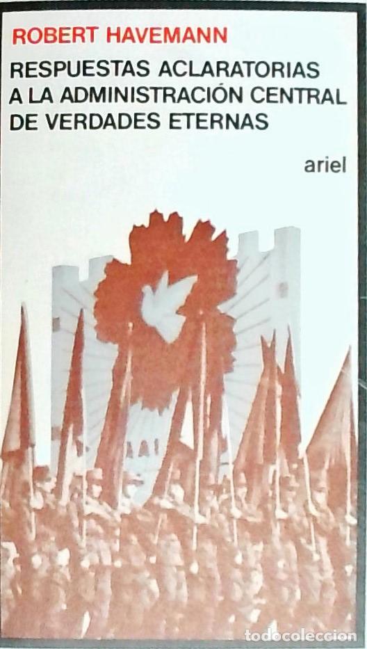 Libri di seconda mano: Respuesta aclaratorias a la administraci&oacute;n central de verdades eternas - Havemann, Robert: