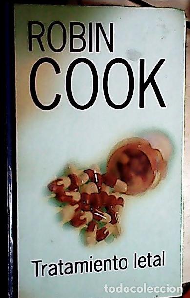 Livres: Tratamiento letal - Cook, Robin: