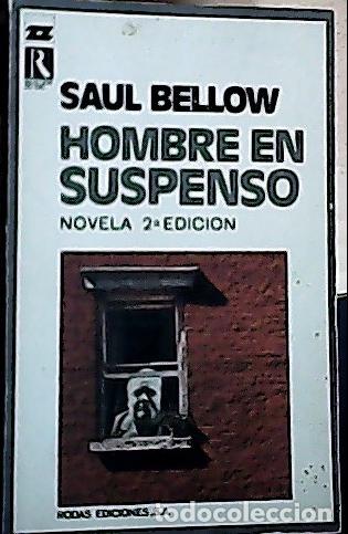 B&uuml;cher: Hombre en suspenso - Bellow, Saul: