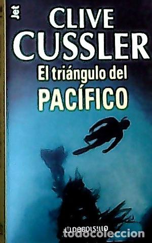 B&uuml;cher: Tri&aacute;ngulo del Pac&iacute;fico - Cussler, Clive: