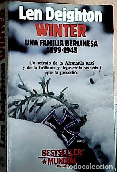 Libri di seconda mano: Winter : una familia berlinesa, 1899-1945 - Deighton, Len: