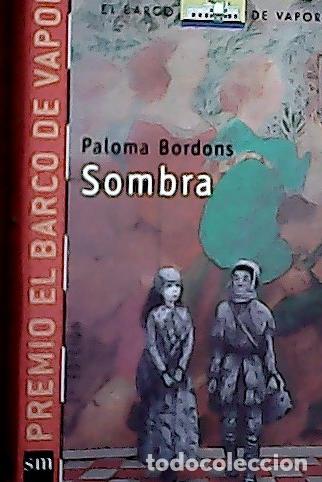 B&uuml;cher: Sombra - Bordons Gangas, Paloma:
