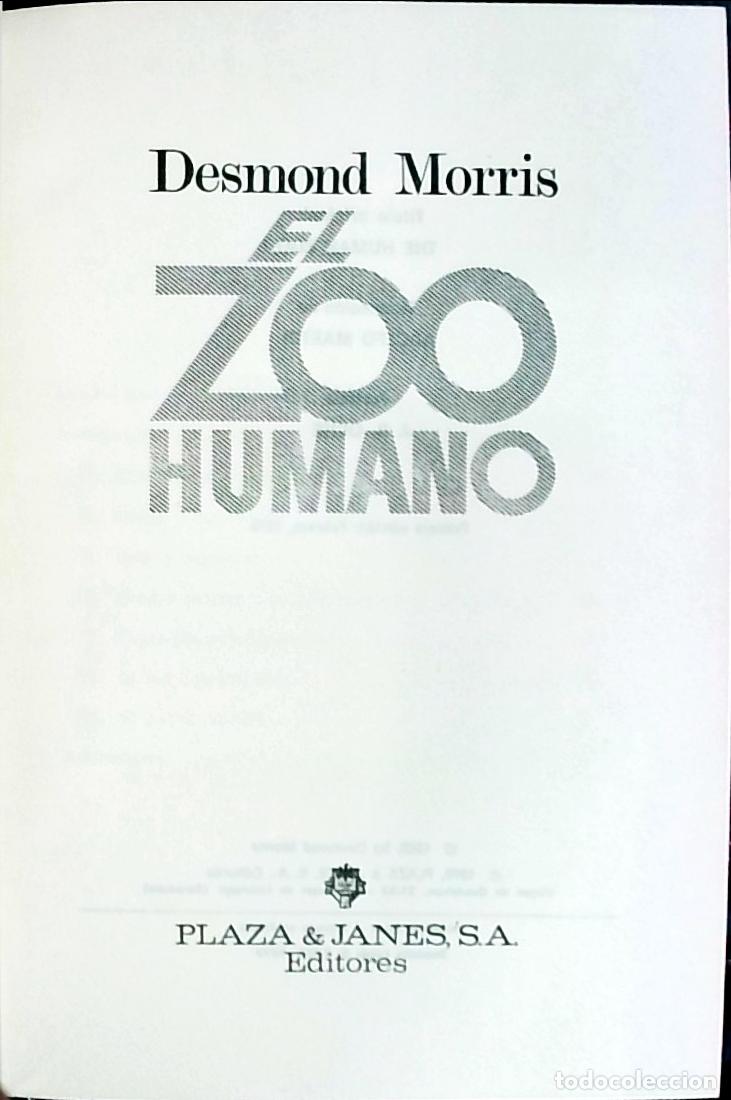 Libri di seconda mano: El zoo humano - Morris, Desmond: