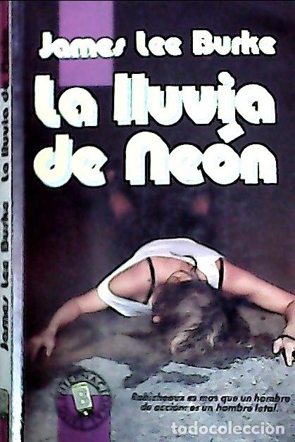 Livros em segunda m&atilde;o: La lluvia de ne&oacute;n - Burke, James:
