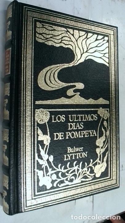 Libri di seconda mano: Los &uacute;ltimos d&iacute;as de Pompeya - Lytton, Edward: