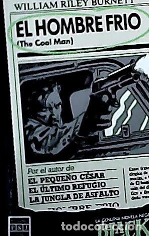 Libros: El hombre fr&iacute;o - Burnett, William Riley: