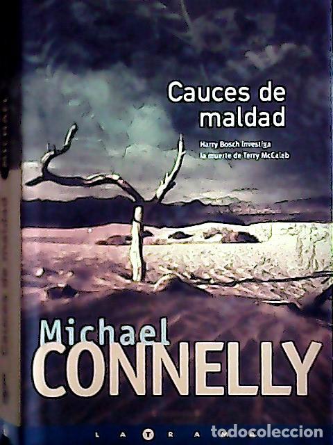 B&uuml;cher: Cauces de maldad - Connelly, Michael :
