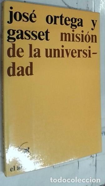Livros em segunda m&atilde;o: Misi&oacute;n de la universidad y otros ensayos afines - Ortega Y Gasset, Jos&eacute;:
