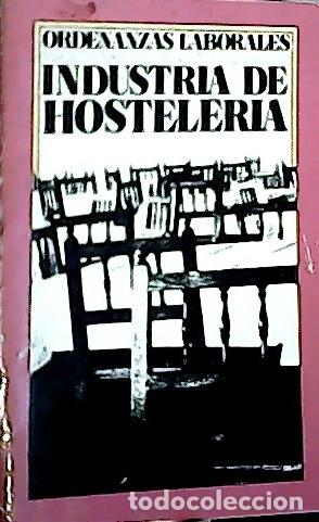 Livros em segunda m&atilde;o: Ordenanza de Trabajo de Hosteler&iacute;a - Espa&ntilde;a. Min. Trabajo: