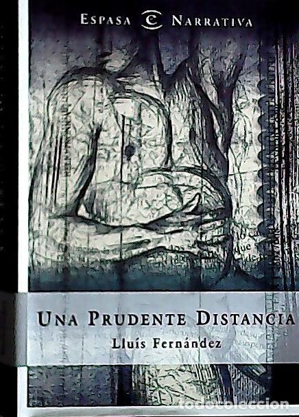 B&uuml;cher: Una prudente distancia - Fern&aacute;ndez, Llu&iacute;s:
