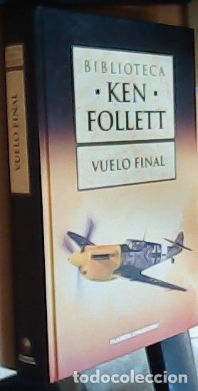 B&uuml;cher: Vuelo final - Follett, Ken: