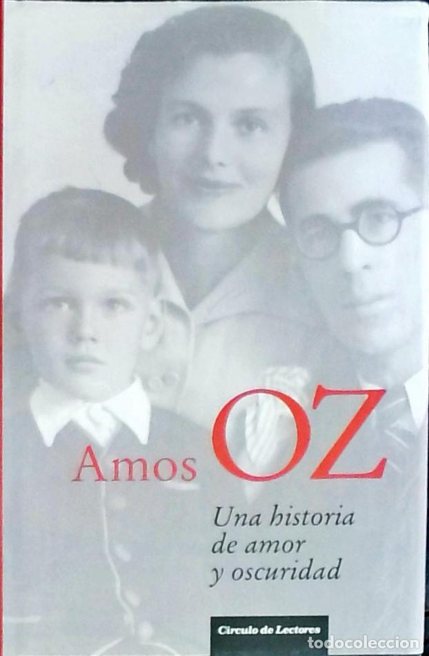 B&uuml;cher: Una historia de amor y oscuridad - Oz, Amos:
