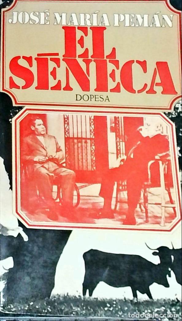 Livros em segunda m&atilde;o: El S&eacute;neca - Pem&aacute;n, Jos&eacute; Mar&iacute;a: