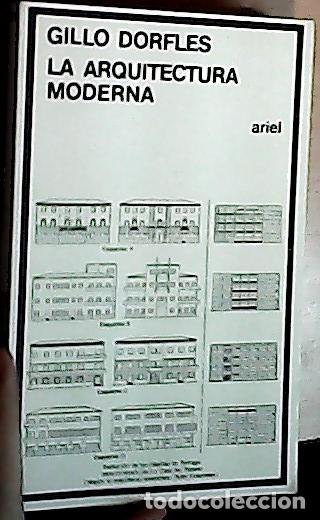Libros: La arquitectura moderna - Dorfles, Gillo: