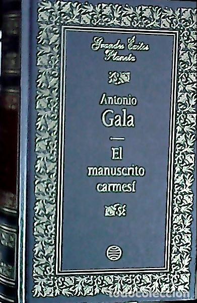 Libri di seconda mano: El manuscrito carmes&iacute; - Gala, Antonio: