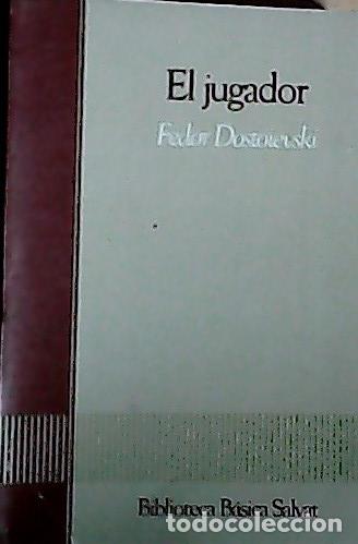 Libros: El jugador - Dostoevski&iuml;, Fiodor :