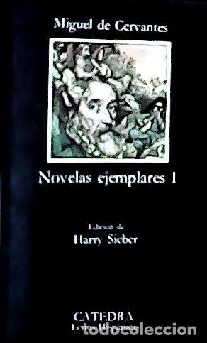 B&uuml;cher: Novelas ejemplares - Cervantes Saavedra, Miguel de: