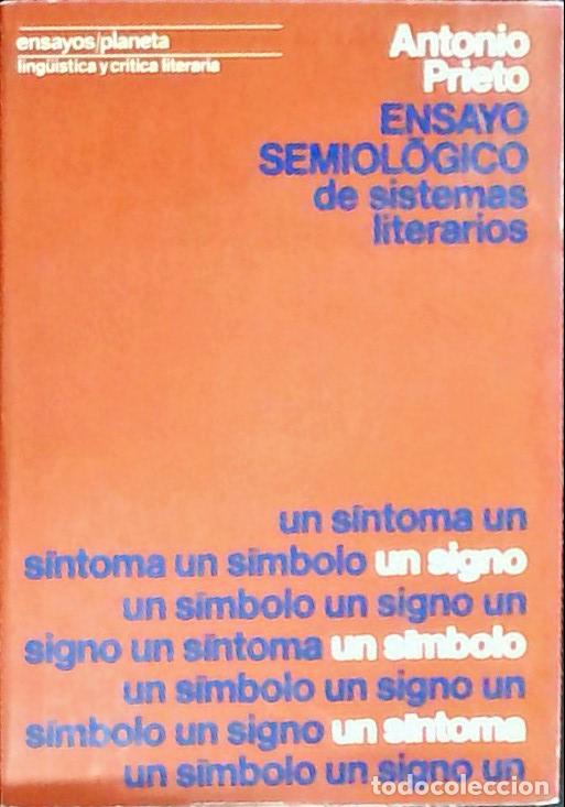 Libri di seconda mano: Ensayos semiologicos de sistemas literarios - Prieto, Antonio: