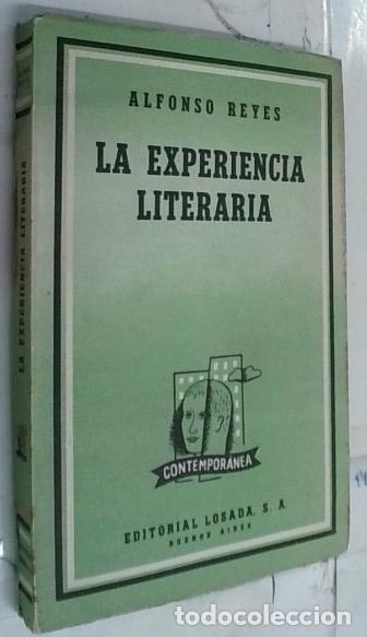 Libri di seconda mano: La experiencia literaria - Reyes, Alfonso: